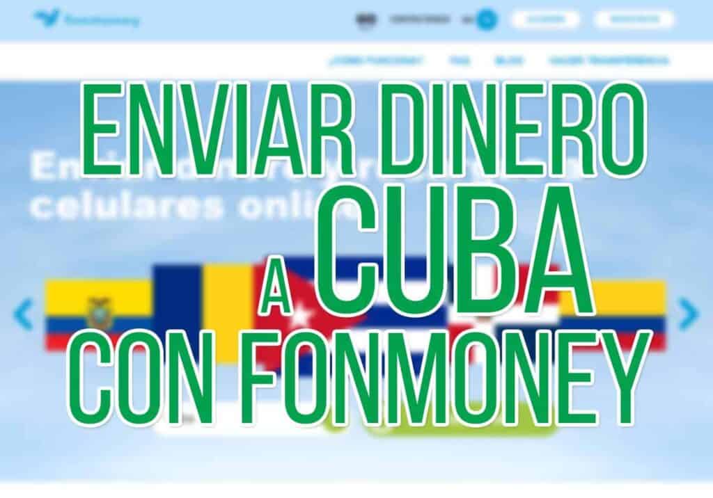 Enviar Dinero Con Fonmoney A Cuba Paso A Paso 2022 8383