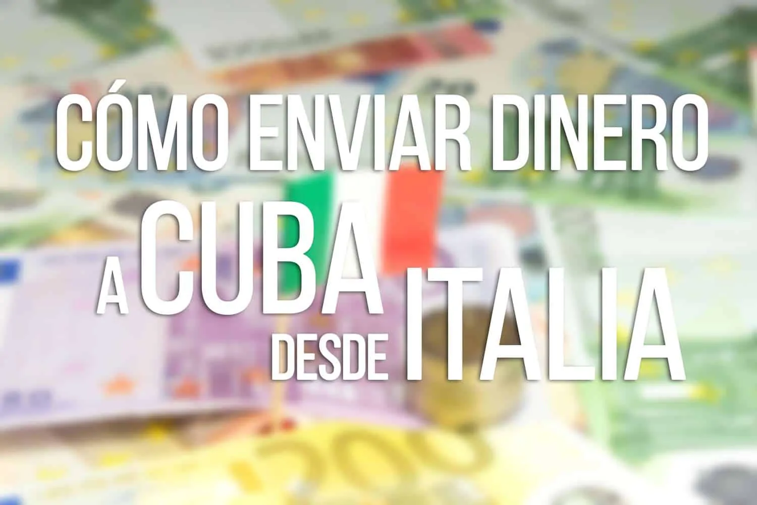 enviar dinero a cuba desde italia