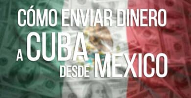 enviar remesas a cuba desde mexico